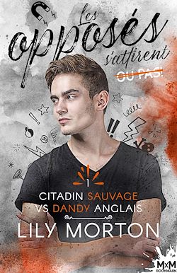Télécharger le livre :  Citadin sauvage vs Dandy anglais