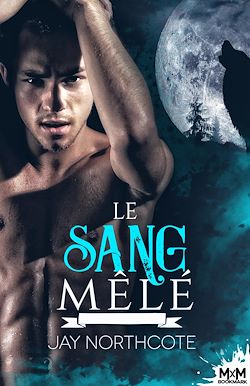 Télécharger le livre :  Le sang-mêlé