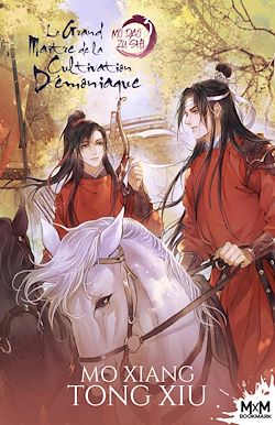 Télécharger le livre :  Le Grand Maître de la Cultivation Démoniaque 3