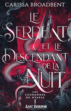 Télécharger le livre :  Le Serpent et le Descendant de la Nuit