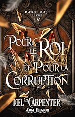 Télécharger le livre :  Pour le Roi et pour la Corruption