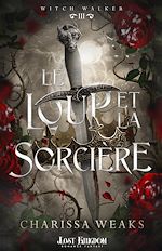 Télécharger le livre :  Le loup et la sorcière