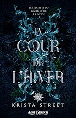 Télécharger le livre :  La Cour de l'Hiver