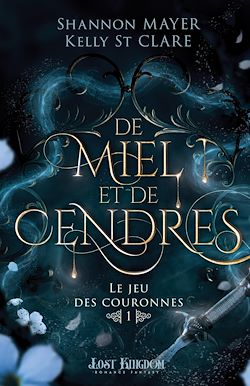 Télécharger le livre :  De miel et de cendres