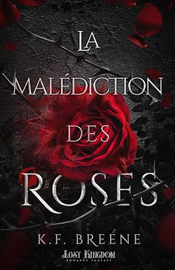 Télécharger le livre :  La malédiction des roses