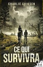 Télécharger le livre :  Ce qui survivra