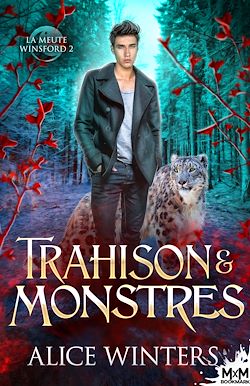 Télécharger le livre :  Trahison & Monstres