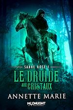Download this eBook Le Druide aux cristaux