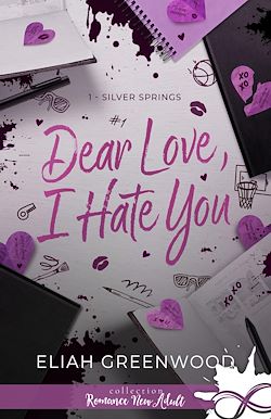 Télécharger le livre :  Dear Love, I Hate You