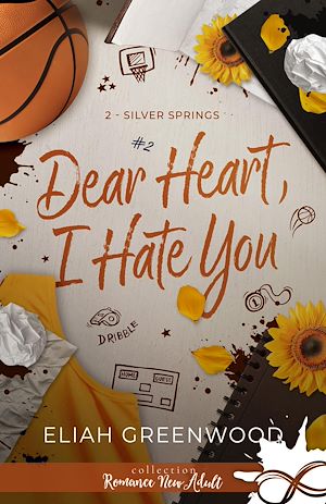 Téléchargez le livre :  Dear Heart, I Hate You
