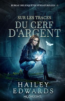 Télécharger le livre :  Sur les traces du Cerf d'Argent