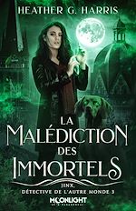 Télécharger le livre :  La malédiction des immortels