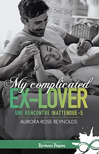 Téléchargez le livre :  My complicated ex-lover