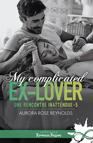 Téléchargez le livre :  My complicated ex-lover