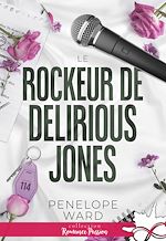 Télécharger le livre :  Le rockeur de Delirious Jones