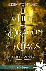 Télécharger le livre :  La fille, le dragon et le chaos