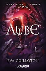 Télécharger le livre :  Aube