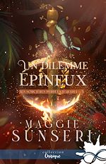 Télécharger le livre :  Un dilemme épineux