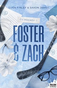 Téléchargez le livre :  Foster & Zach
