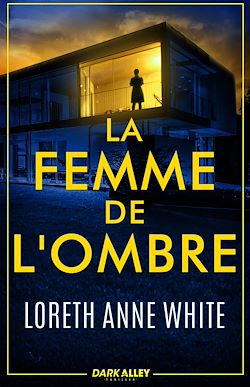 Télécharger le livre :  La femme de l'ombre