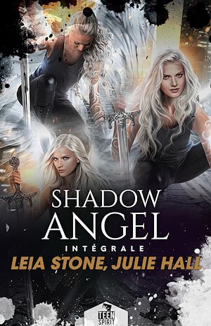 Téléchargez le livre :  Shadow Angel - L'Intégrale
