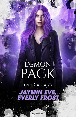Téléchargez le livre :  Demon Pack - L'Intégrale