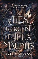 Télécharger le livre :  Ailes d'Argent et Jeux Maudits