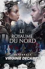 Download this eBook Le royaume du nord - L'Intégrale