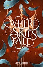 Télécharger le livre :  Where Skies Fall