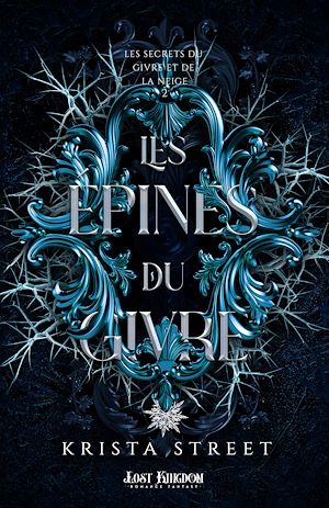 Téléchargez le livre :  Les Épines du Givre