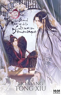 Télécharger le livre :  Le Grand Maître de la Cultivation Démoniaque 1