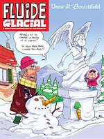 Télécharger le livre :  Magazine Fluide Glacial - Tome 570 - Fluide Glacial n°570