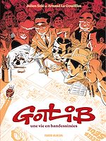 Télécharger le livre :  Gotlib, une vie en bandessinée