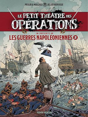 Téléchargez le livre :  Petit Théâtre des opérations - Guerres Napoléoniennes - Tome 2 - Guerres Napoléoniennes