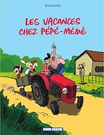 Download this eBook Les vacances chez Pépé-Mémé