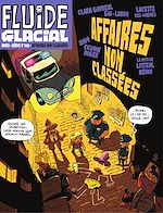 Télécharger le livre :  Magazine Fluide Glacial - Hors Série - Tome 112 - Hors Série dossiers non classés de Fluide Glacial