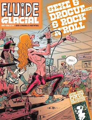 Téléchargez le livre :  Magazine Fluide Glacial - Hors Série - Tome 114 - Hors Série Rock & Droguerie & Rock'n Roll