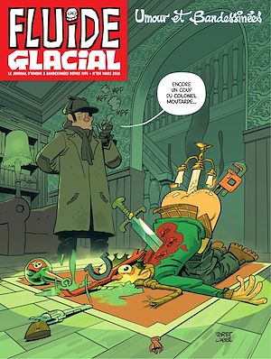 Téléchargez le livre :  Magazine Fluide Glacial - Tome 597 - Fluide Glacial