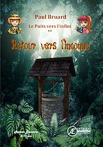 Download this eBook Le puits vers l'infini - Tome 2