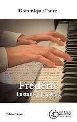 Download this eBook Frédéric - instants de grâce