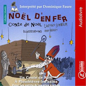 Téléchargez le livre :  Noël d'enfer