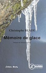 Download this eBook Mémoire de glace