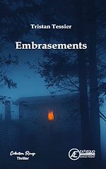 Télécharger le livre :  Embrasements