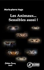 Télécharger le livre :  Les animaux... sensibles aussi !