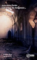 Télécharger le livre :  Les voies du Seigneur...