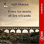Télécharger le livre :  Entre les morts et les vivants
