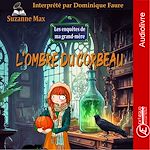 Télécharger le livre :  L'ombre du corbeau