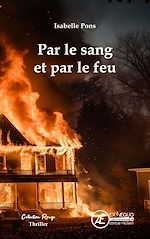 Télécharger le livre :  Par le sang et par le feu