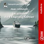 Télécharger le livre :  Le Crime de l'Express Côtier