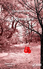 Télécharger le livre :  Déroutes